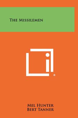 The Missilemen