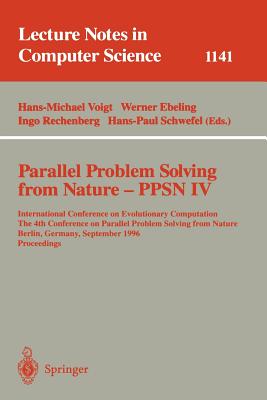 Parallel Problem Solving from Nature - Ppsn IV: International Conference on Evolutionary Computation. the 4th International Conference on Parallel Pro