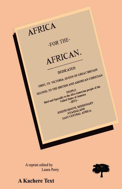 Africa for the African. Second Edition