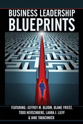 Business Leadership Blueprints