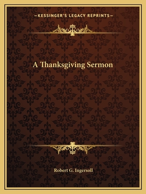 A Thanksgiving Sermon