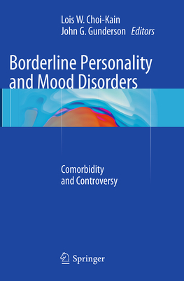 Borderline Personality and Mood Disorders: Comorbidity and Controversy