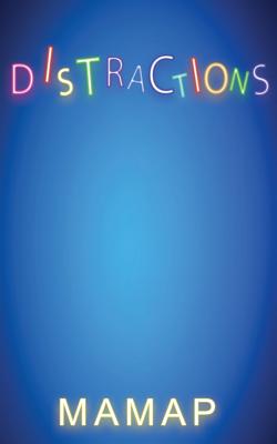 Distractions