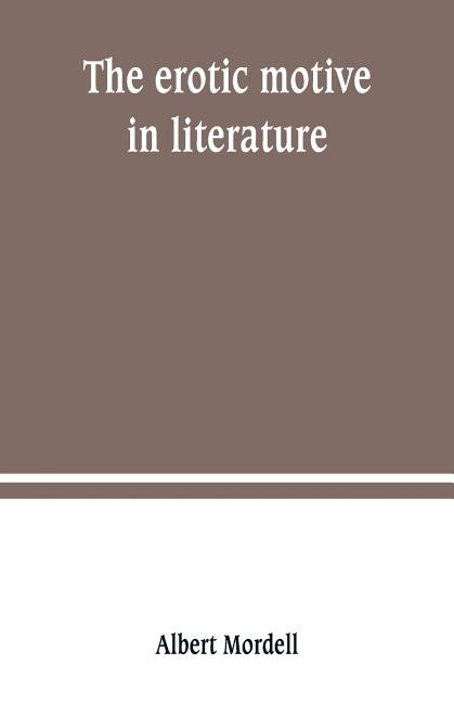 The erotic motive in literature