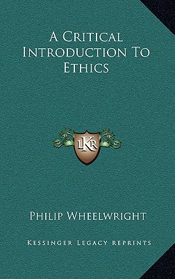 A Critical Introduction To Ethics
