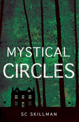 Mystical Circles: Book 1, The Zoe and Theo Mysteries