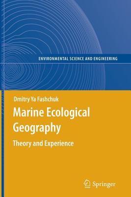Marine Ecological Geography: Theory and Experience