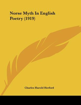 Norse Myth In English Poetry (1919)