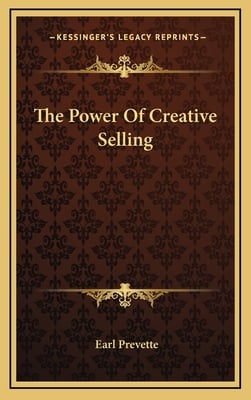 The Power Of Creative Selling