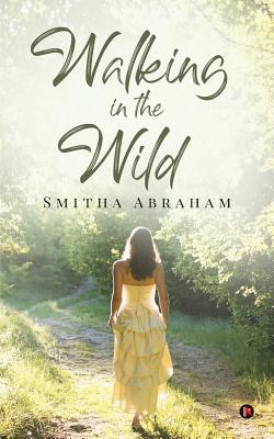 Walking in the Wild