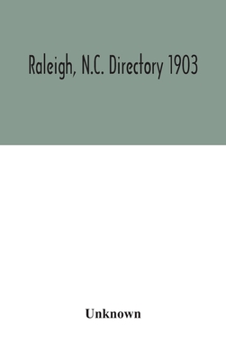 Raleigh, N.C. Directory 1903