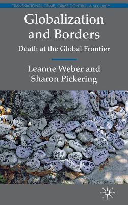 Globalization and Borders: Death at the Global Frontier