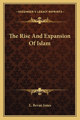 The Rise And Expansion Of Islam