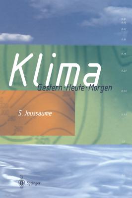 Klima: Gestern Heute Morgen