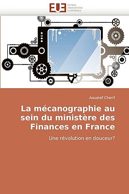 La Mécanographie Au Sein Du Ministère Des Finances En France