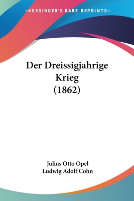 Der Dreissigjahrige Krieg (1862)