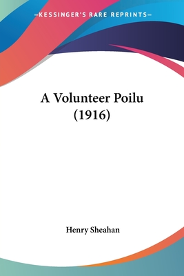 A Volunteer Poilu (1916)