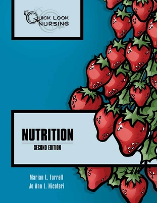 Quick Look Nursing: Nutrition: .