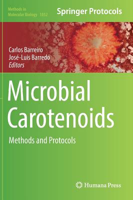 Microbial Carotenoids: Methods and Protocols