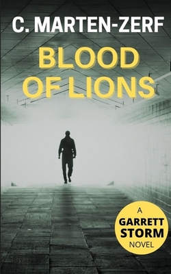 Blood of Lions: A Garrett & Petrus novel
