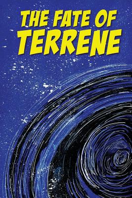 The Fate of Terrene