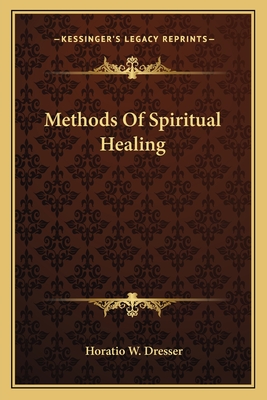 Methods Of Spiritual Healing