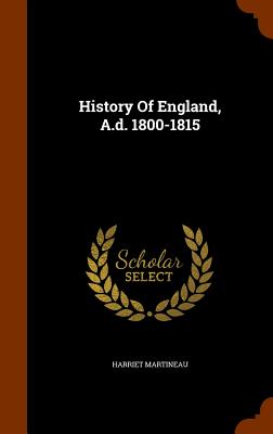 History Of England, A.d. 1800-1815