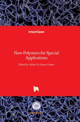 New Polymers for Special Applications