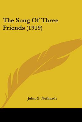 The Song Of Three Friends (1919)