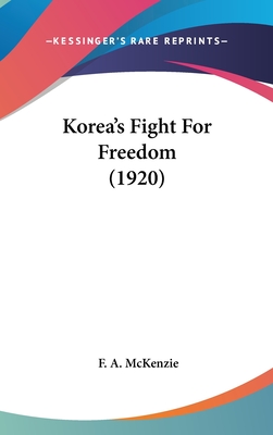 Korea's Fight For Freedom (1920)