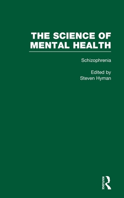 Schizophrenia: The Science of Mental Health