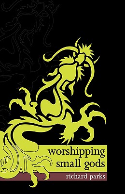 Worshipping Small Gods