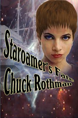 Staroamer's Fate: A Fantastic Books Book