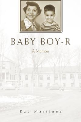 Baby Boy-R: A Memoir