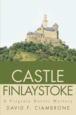 Castle Finlaystoke: A Virginia Davies Mystery