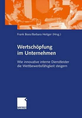 Wertschöpfung Im Unternehmen: Wie Innovative Interne Dienstleister Die Wettbewerbsfähigkeit Steigern