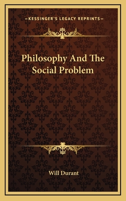 Philosophy And The Social Problem