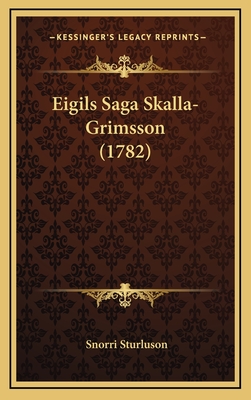 Eigils Saga Skalla-Grimsson (1782)