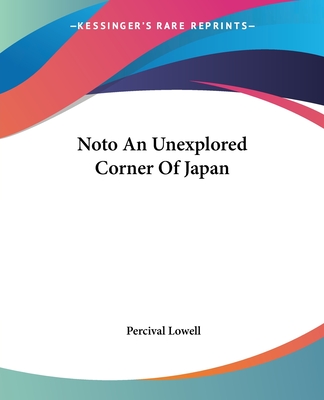 Noto An Unexplored Corner Of Japan