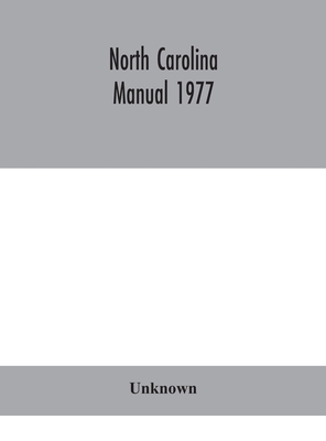 North Carolina Manual 1977