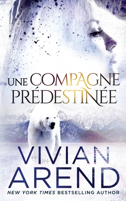 Une compagne prédestinée