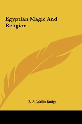 Egyptian Magic And Religion
