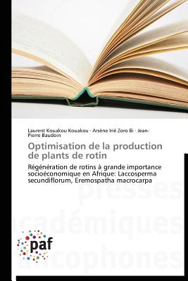 Optimisation de la production de plants de rotin