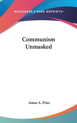 Communism Unmasked