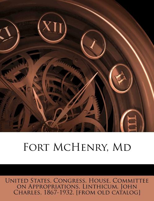 Fort McHenry, Md; Volume 2