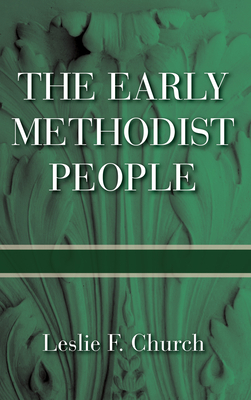 The Early Methodist People