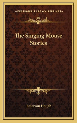 The Singing Mouse Stories