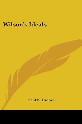 Wilson's Ideals
