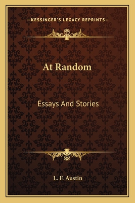 At Random: Essays And Stories