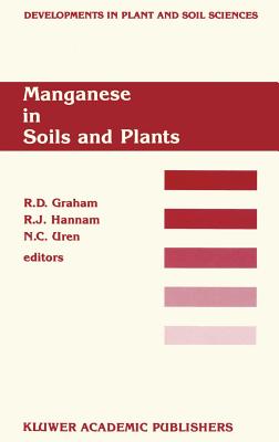 Manganese in Soils and Plants: Proceedings of the International Symposium on 'Manganese in Soils and Plants' Held at the Waite Agricultural Research I